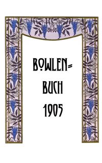Produktbild: Bowlen-Buch 1905