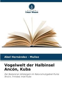 Produktbild: Vogelwelt der Halbinsel Anc&oacute;n, Kuba