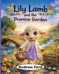 Produktbild: Lily Lamb and the Promise Garden
