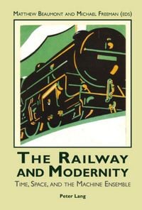 Produktbild: The Railway and Modernity