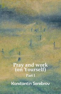 Produktbild: Pray and work (on Yourself)