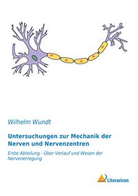 Produktbild: Untersuchungen zur Mechanik der Nerven und Nervenzentren