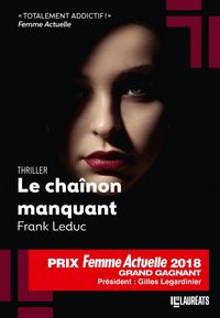 Produktbild: Le cha&icirc;non manquant - Gagnant Prix Femme Actuelle 2018
