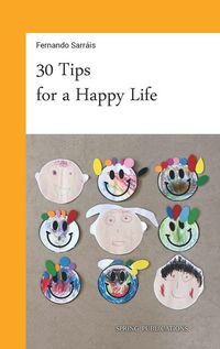 Produktbild: 30 Tips for a Happy Life