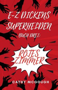 Produktbild: E-Z DICKENS SUPERHELDEN BUCH 3 GERMAN EDITION E-Z DICKENS SERIES