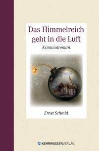 Produktbild: Das Himmelreich geht in die Luft