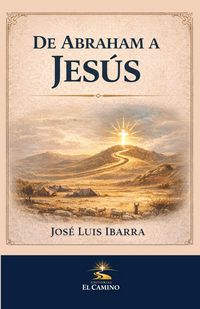 Produktbild: De Abraham a Jes&uacute;s