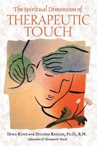 Produktbild: The Spiritual Dimension of Therapeutic Touch