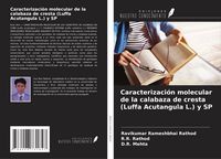 Produktbild: Caracterizaci&oacute;n molecular de la calabaza de cresta (Luffa Acutangula L.) y SP