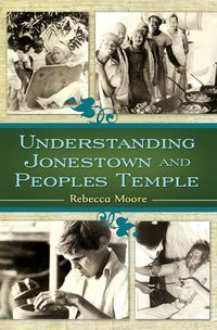 Produktbild: Understanding Jonestown and Peoples Temple