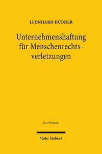 Produktbild: Unternehmenshaftung f&uuml;r Menschenrechtsverletzungen