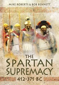 Produktbild: Roberts, M: Spartan Supremacy 412-371 BC