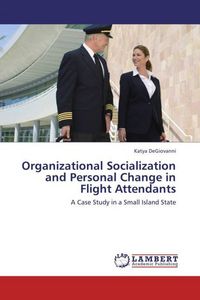 Produktbild: DeGiovanni, K: Organizational Socialization and Personal Cha