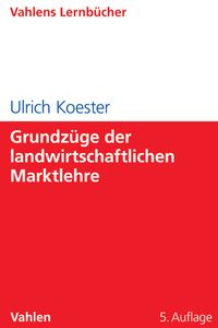 Produktbild: Grundz&uuml;ge der landwirtschaftlichen Marktlehre
