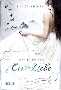 Produktbild: Das Herz aus Eis und Liebe