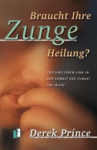 Produktbild: Braucht Ihre Zunge Heilung?