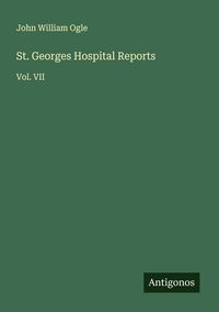 Produktbild: St. Georges Hospital Reports