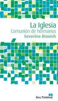 Produktbild: La Iglesia : comuni&oacute;n de hermanos