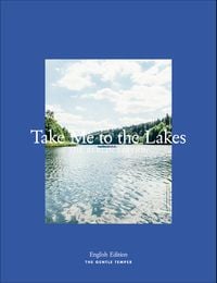 Produktbild: Take Me to the Lakes - Berlin Edition