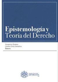 Produktbild: Epistemolog&iacute;a y teor&iacute;a del derecho