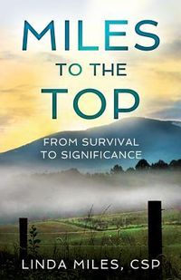 Produktbild: Miles to the Top: From Survival to Significance