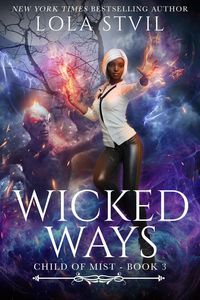 Produktbild: Child Of Mist: Wicked Ways (Book 3)