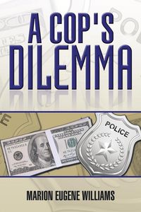 Produktbild: A Cop's Dilemma