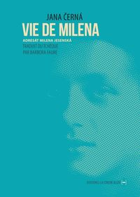 Bild vom Artikel Vie de Milena vom Autor Jana Cerná