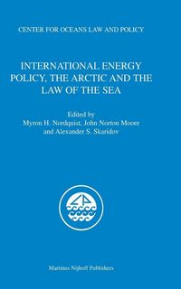 Produktbild: International Energy Policy, the Arctic and the Law of the Sea