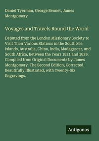 Produktbild: Voyages and Travels Round the World