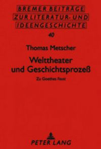 Produktbild: Welttheater und Geschichtsproze&szlig;
