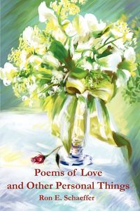 Produktbild: Poems of Love and Other Personal Things
