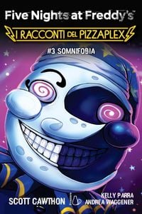 Produktbild: Somnifobia. Five nights at Freddy's. I racconti del Pizzaplex. Vol. 3