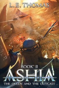 Produktbild: Ashia: The Queen and The Outcast (Star Runners Universe)