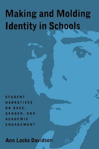Produktbild: Making and Molding Identity in Schools