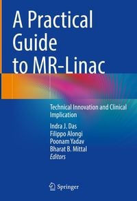 Produktbild: A Practical Guide to MR-Linac