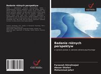 Produktbild: Badanie r&oacute;&iquest;nych perspektyw