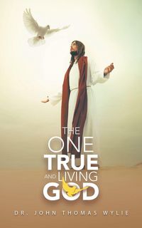 Produktbild: The One True and Living God