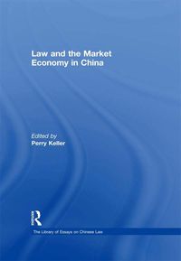 Produktbild: Law and the Market Economy in China