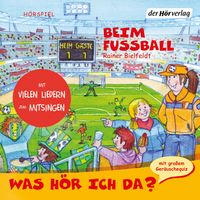 Produktbild: Was h&ouml;r ich da? Beim Fu&szlig;ball