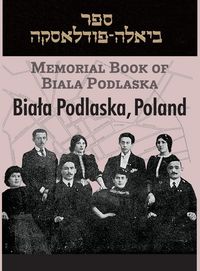 Produktbild: Memorial Book of Biala Podlaska