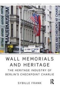 Produktbild: Frank, S: Wall Memorials and Heritage