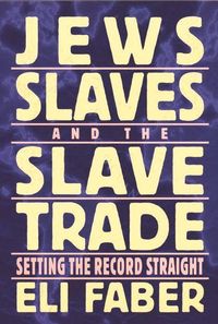 Produktbild: Jews, Slaves, and the Slave Trade