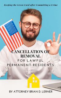 Produktbild: Cancellation of Removal for Lawful Permanent Residents