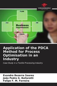Produktbild: Application of the PDCA Method for Process Optimisation in an Industry