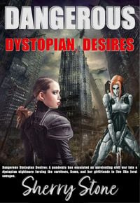 Produktbild: Dangerous Dystopian Desires
