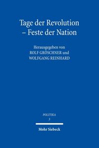 Bild vom Artikel Tage der Revolution - Feste der Nation vom Autor Rolf Gröschner