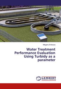 Produktbild: Water Treatment Performance Evaluation Using Turbidy as a parameter