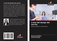 Produktbild: L'arte del design del sorriso