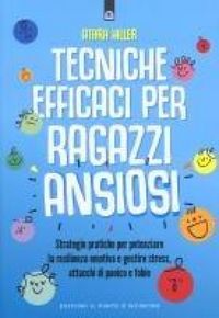 Produktbild: Tecniche efficaci per ragazzi ansiosi
